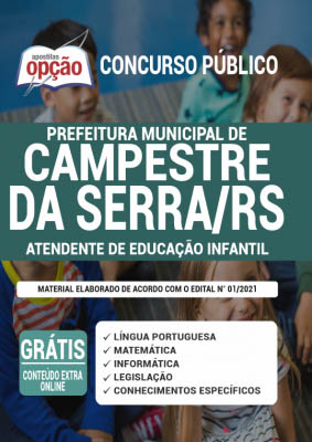 apostila-prefeitura-de-campestre-da-serra-atendente-de-educacao-infantil-2021