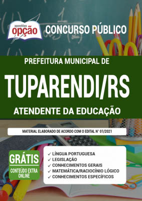 apostila-prefeitura-de-tuparendi-atendente-da-educacao-2021