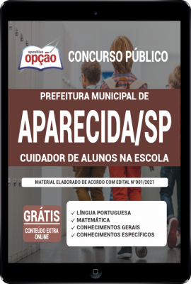 apostila-prefeitura-de-aparecida-pdf-cuidador-de-alunos-na-escola-2021