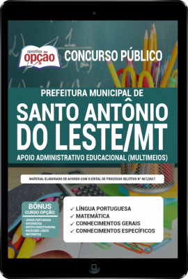 apostila-prefeitura-de-santo-antonio-do-leste-pdf-apoio-administrativo-educacional-multimeios-2021