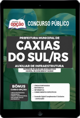 apostila-prefeitura-de-caxias-do-sul-pdf-auxiliar-de-infraestrutura-2021