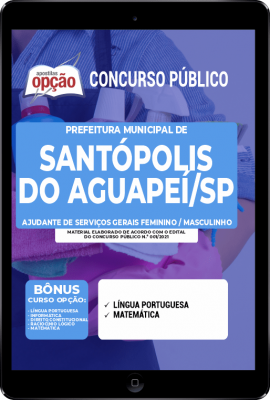 apostila-prefeitura-de-santopolis-do-aguapei-pdf-ajudante-de-servicos-gerais-2021