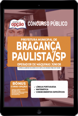 apostila-prefeitura-de-braganca-paulista-pdf-operador-de-maquinas-junior-2021
