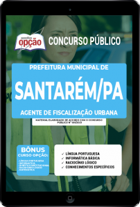 apostila-prefeitura-de-santarem-pdf-agente-de-fiscalizacao-urbana-2021