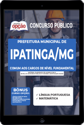 apostila-prefeitura-de-ipatinga-pdf-comum-aos-cargos-de-nivel-fundamental-2021