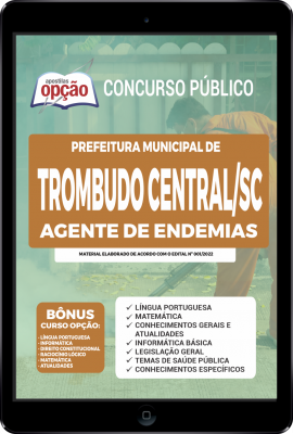 apostila-prefeitura-de-trombudo-central-pdf-agente-de-endemias-2022