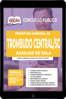 apostila-prefeitura-de-trombudo-central-pdf-auxiliar-de-sala-2022