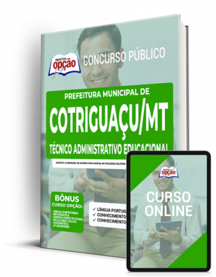 apostila-prefeitura-de-cotriguacu-tecnico-administrativo-educacional-2022