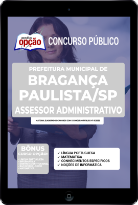 apostila-prefeitura-de-braganca-paulista-pdf-assessor-administrativo-2022