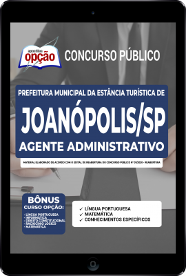 apostila-prefeitura-de-joanopolis-pdf-agente-administrativo-2022