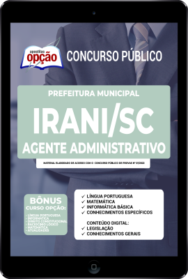 apostila-prefeitura-de-irani-pdf-agente-administrativo-2022