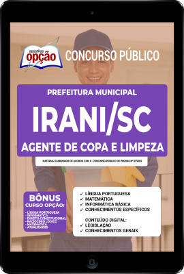 apostila-prefeitura-de-irani-pdf-agente-copa-limpeza-2022