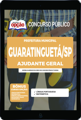 apostila-prefeitura-de-guaratingueta-pdf-ajudante-geral-2022