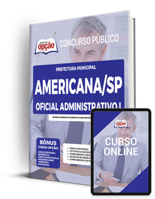 apostila-prefeitura-de-americana-oficial-administrativo-i-2022