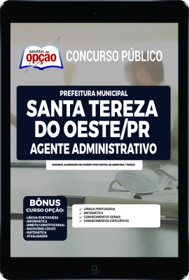 apostila-prefeitura-de-santa-tereza-do-oeste-pdf-agente-administrativo-2022