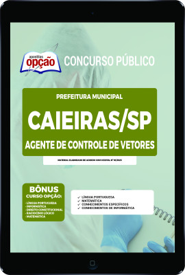 apostila-prefeitura-de-caieiras-pdf-agente-de-controle-de-vetores-2023