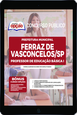 apostila-prefeitura-de-ferraz-de-vasconcelos-pdf-professor-de-educacao-basica-i-2023