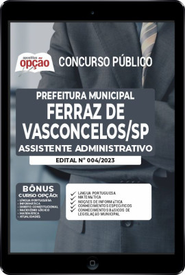 apostila-prefeitura-de-ferraz-de-vasconcelos-pdf-assistente-administrativo-2023