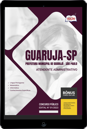 Apostila Prefeitura de Guarujá - SP 2023 PDF - Atendente Administrativo