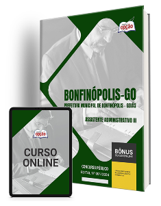 apostila-prefeitura-de-bonfinopolis-assistente-administrativo-iii-2024