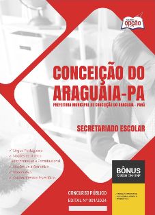 apostila-prefeitura-de-conceicao-do-araguaia-secretariado-escolar-2024
