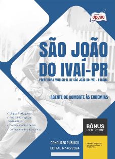 apostila-prefeitura-de-sao-joao-do-ivai-agente-de-combate-as-endemias-2024