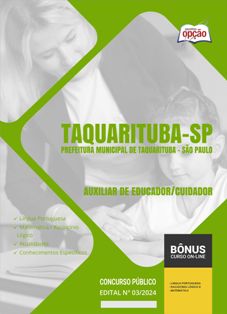apostila-prefeitura-de-taquarituba-auxiliar-de-educador-cuidador-2024