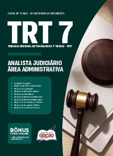 apostila-trt-7-analista-judiciario-area-administrativa-2024
