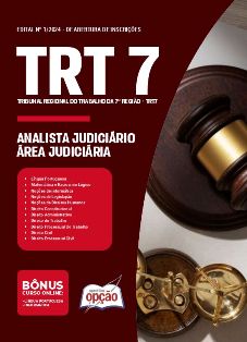apostila-trt-7-2024-analista-judiciario-area-judiciaria