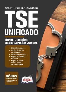 apostila-tse-tecnico-judiciario-agente-da-policia-judicial-2024