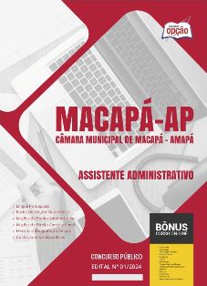 apostila-camara-de-macapa-assistente-administrativo-2024