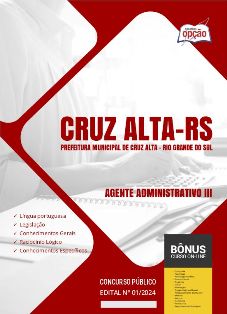 apostila-prefeitura-de-cruz-alta-agente-administrativo-iii-2024