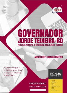 apostila-prefeitura-de-governador-jorge-teixeira-assistente-administrativo-2024