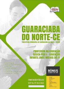 apostila-prefeitura-de-guaraciaba-do-norte-professor-da-educacao-basica-peb-ii-2024