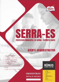 apostila-prefeitura-de-serra-es-2024-agente-administrativo