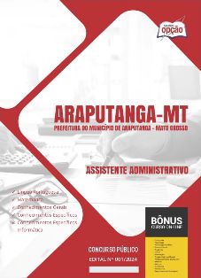 apostila-prefeitura-de-araputanga-mt-2024-assistente-administrativo