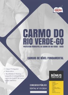 apostila-prefeitura-de-carmo-do-rio-verde-pdf-cargos-de-nivel-fundamental-2024