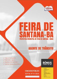 apostila-prefeitura-de-feira-de-santana-agente-de-transito-2024