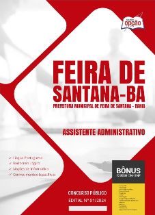 apostila-prefeitura-de-feira-de-santana-assistente-administrativo-2024