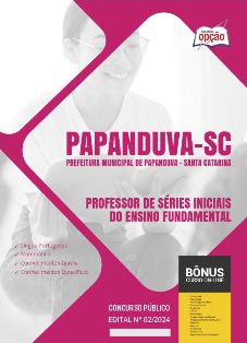 apostila-prefeitura-de-papanduva-professor-de-series-iniciais-do-ensino-fundamental-2024