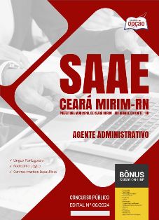 apostila-saae-ceara-mirim-agente-administrativo-2024