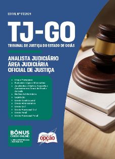 apostila-tj-go-analista-judiciario-area-judiciaria-oficial-de-justica-2024