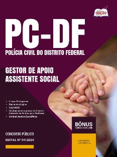 apostila-pcdf-pdf-gestor-atividades-policiais-civis-assistente-social-2024