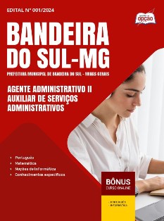 apostila-prefeitura-bandeira-sul-pdf-agente-administrativo-ii-auxiliar-de-servicos-administrativos-2024