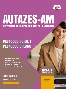 apostila-prefeitura-de-autazes-pdf-pedagogo-rural-e-urbano-2024