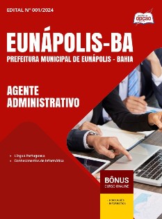 apostila-prefeitura-de-eunapolis-pdf-agente-administrativo-2024