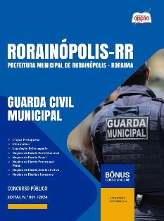 apostila-prefeitura-de-rorainopolis-rr-pdf-guarda-civil-municipal-2024