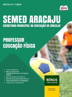 apostila-semed-aracaju-pdf-professor-educacao-fisica-2024