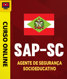 curso-sap-sc-agente-de-seguranca-socioeducativo-2024