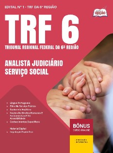 apostila-trf-6-pdf-analista-judiciario-servico-social-2024